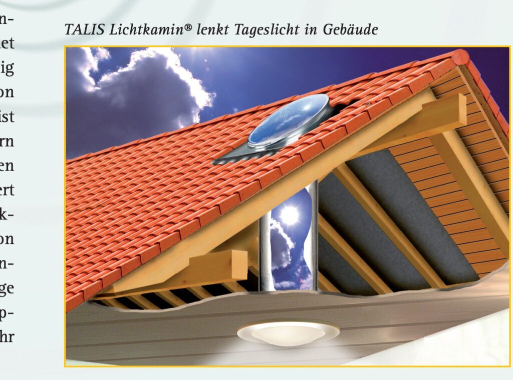 TALIS Lichtkamin® lenkt Tageslicht in Gebäude