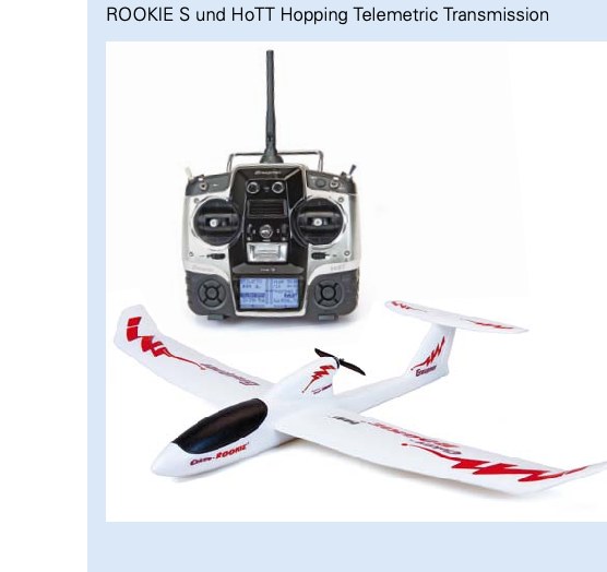 ROOKIE S und HoTT Hopping Telemetric Transmission