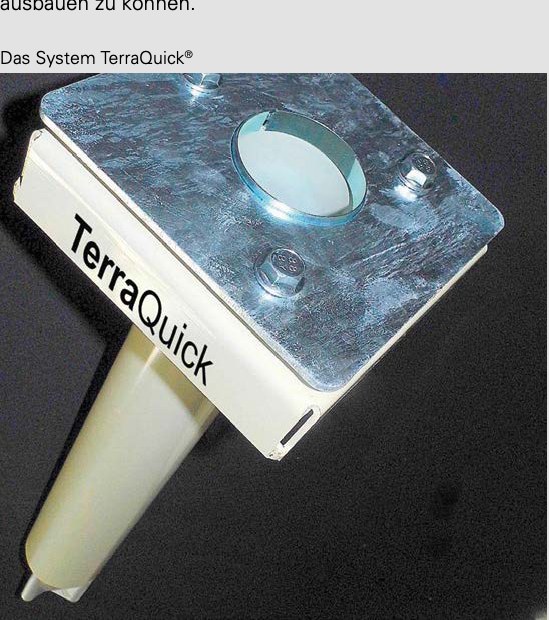 Das System TerraQuick ®